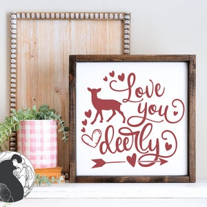 Hou van je Deerly SVG, Valentijnsdag SVG, schattige Valentijn afdrukbare, digitale downloads voor Cricut en silhouet