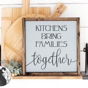 Svg Files Kitchens Bring Families Together Svg Kitchen Svg - Etsy