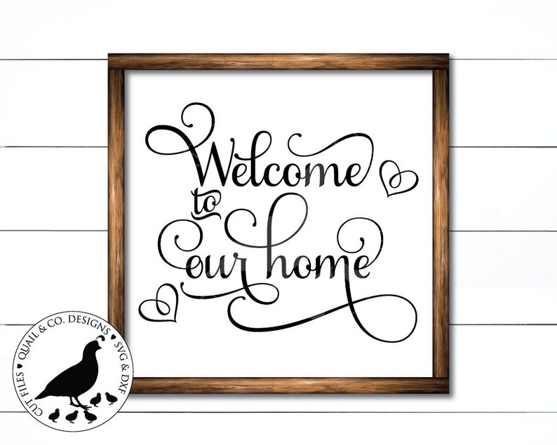 Download Welcome to Our Home svg Welcome svg Home svg Welcome Home ...
