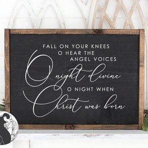 Fall On Your Knees SVG, Weihnachtsschild SVG, O Night Divine SVG, Bauernhaus Schild Designs, Christliche Weihnachten, Cricut Dateien, Silhouette Design