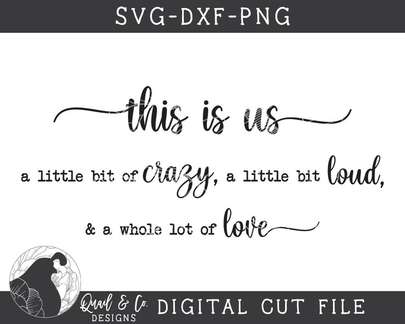 Download This Is Us SVG A Little Bit Crazy svg Family Cut file | Etsy