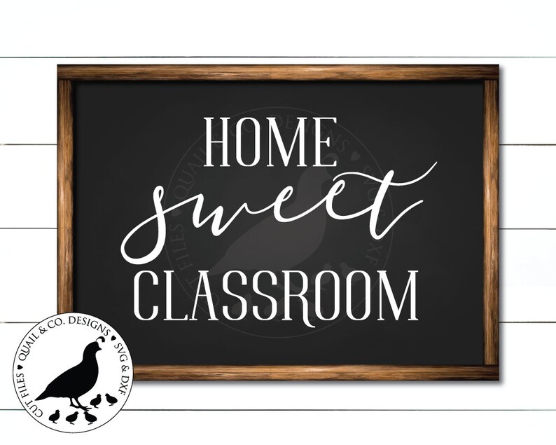 Free Free 127 Home Sweet Classroom Svg SVG PNG EPS DXF File