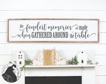 Fondest Memories Gather Sign SVG: Kitchen & Dining Room Wall Art (Digital Download)