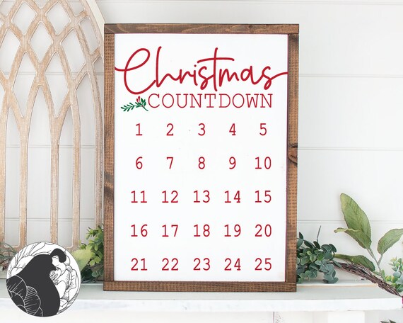 Download Free Svg Files Christmas Countdown Svg Advent Svg Days Til Etsy SVG DXF Cut File
