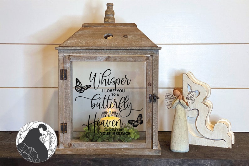 Download Whisper I Love You to a Butterfly svg Memorial svg ...