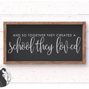 SVG-Dateien, und so zusammen schufen sie eine Schule, die sie liebten svg, Schule svg, Lehrer svg, Homeschool svg, Cricut, Silhouette, Cut Files, DXF
