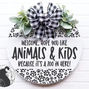 Welkom Hope You Like Animals and Kid SVG, ronde welkom, deurhanger, Animal Print SVG, honden, hond mama, bont baby's, bont familie SVG