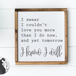 Eu juro que não poderia te amar mais SVG, te amo mais svg, arquivo de corte de sinal de casais, svg de casamento, arquivos Cricut, designs de silhueta