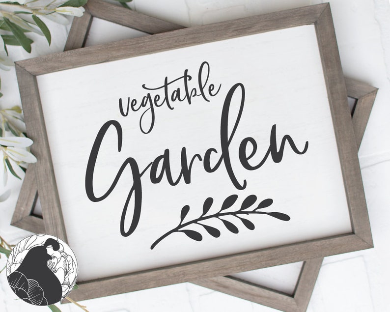 Vegetable Garden SVG Garden Sign Svg Gardening Cut File Etsy