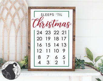 Sleeps 'til Christmas svg, Christmas svg, Advent Calendar svg, Christmas Countdown, Cut Files, Vector, SVG, DXF, PNG, Cricut, Silhouette