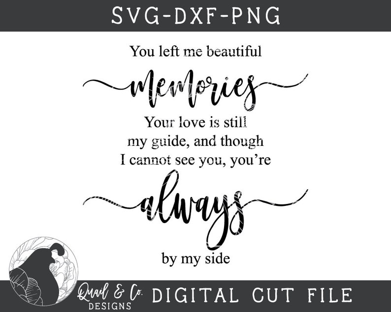 Download You Left Me Beautiful Memories SVG In Memory Sign svg | Etsy