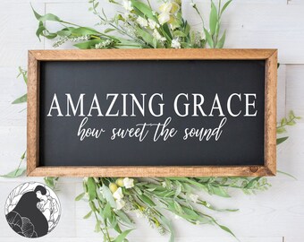 Amazing Grace svg Grace svg Christian svg Religious Song svg Christian Song svg Christian Quote svg Cricut Silhouette Cutting Files DXF PNG