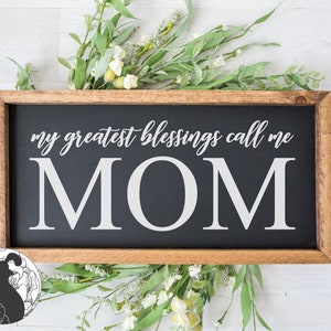 My Greatest Blessings Call Me Mom svg, svg fête des mères, mère svg, svg maternité, Cricut, Silhouette, couper des fichiers, des dessins de vinyle, DXF, PNG