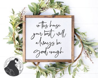 In This House SVG, Enough SVG, Inspirational Quote, Files for Cricut, Silhouette Designs, Farmhouse Sign svg, SVG For Wood Sign