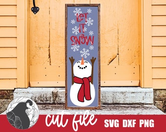 Let It Snow SVG, Snowman Porch Sign SVG, Snowman Sign Svg, Holiday Welcome Cut File, Christmas Sign Design, Snowman with Plaid Scarf SVG