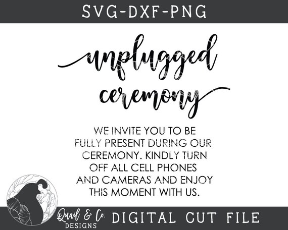 Download Unplugged Ceremony Svg Wedding Svg Wedding Sign Svg No Cell Etsy