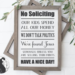 No Soliciting svg, No Soliciting Sign svg, No Soliciting Funny svg, Porch Sign svg, Funny Porch svg, Cricut, Silhouette, Cut Files, DXf, JPG