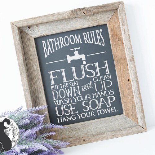 Svg Files Bathroom Rules Svg Bathroom Svg Flush Svg Wash Etsy