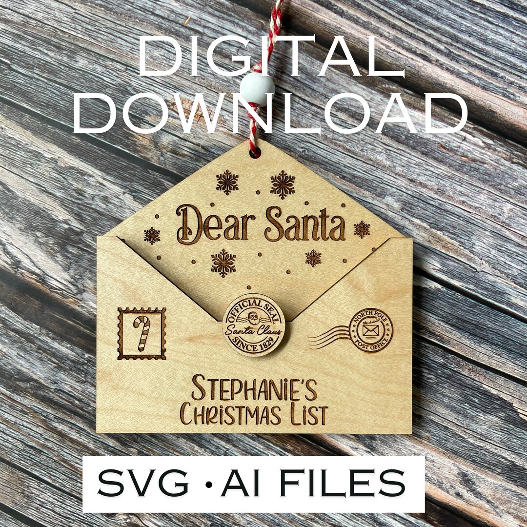 Letter to Santa Laser Cut File, Christmas Ornament SVG, Glowforge Laser ...