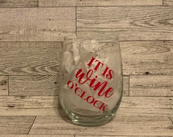 It’s wine o’clock stemless wine glass