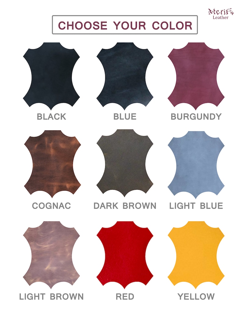 May include: Nine leather swatches in different colors: black, blue, burgundy, cognac, dark brown, light blue, light brown, red, and yellow. Choose your color.
