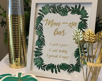 Mom-osa Bar Schild - Tropical Baby Shower Mimosa Bar Schild