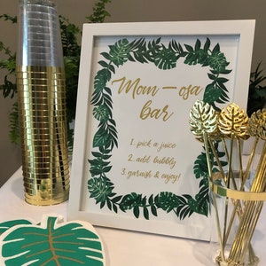 Mom-osa Bar Schild - Tropical Baby Shower Mimosa Bar Schild