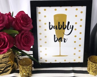 Gold Bubbly Bar Sign - Bridal Shower or Bachelorette Party