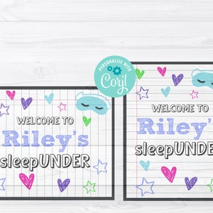 sleepUNDER Sign, sleepUNDER Welcome, Birthday Sign, Digital Editable Invitation, Corjl, Instant Download