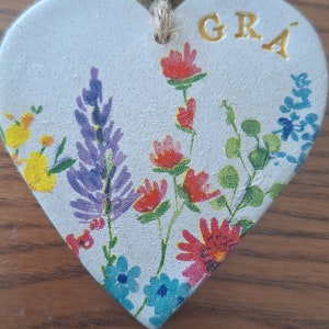 GRÁ LOVE beautiful sentiment handmade clay heart, decoupage, love heart, handmade clay gift, valentines, galentines, mums image 4