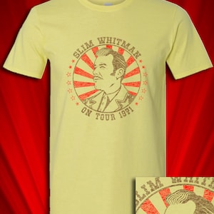 Slim Whitman 1971 T-SHIRT FREE S&H USA Country Music Legend