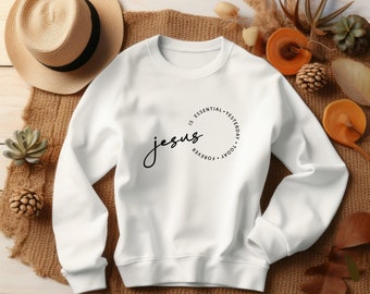 Jesus is Essential Sweater, Faith Based Apparel, Jesus Essential, Jesus Sweater, Bible Quote, Christian Apparel, Catholic Apparel
