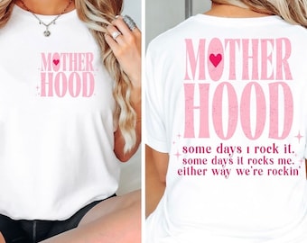 Motherhood Sweater, Motherhood Shirt, Some Days I Rock it, Rockin’ Motherhood, Motherhood Gift, Mothers Day Gift, Double sided sweater