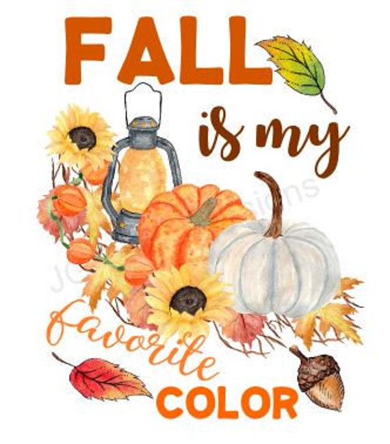 Download Fall Is My Favorite Color Fall Digital Image Png Instant Etsy PSD Mockup Templates