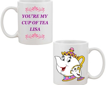 Mrs Potts You're my cup of Tea Personalised Mug