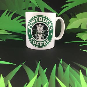 Ponybucks Coffee - My little pony inspired mug - Free Personalisation