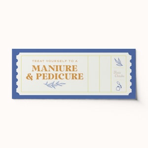 May include: Blue and white ticket with the text "Treat yourself to a manicure & pedicure" in orange text. The ticket has a blue floral design and the text "Fickle Chicks" in blue text.