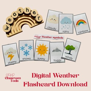 May include: A wooden rainbow-shaped toy with the word "weather" on top, alongside flashcards depicting weather symbols like clouds, rain, and sun. The text "Digital Weather Flashcard Download" is also visible.