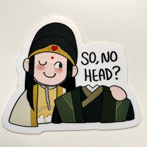 May include: A cartoon sticker of a person with black hair, wearing a yellow and white robe and a black hat with a red heart on it. The person is winking and smiling. The sticker also includes the text "SO, NO HEAD?" in black.