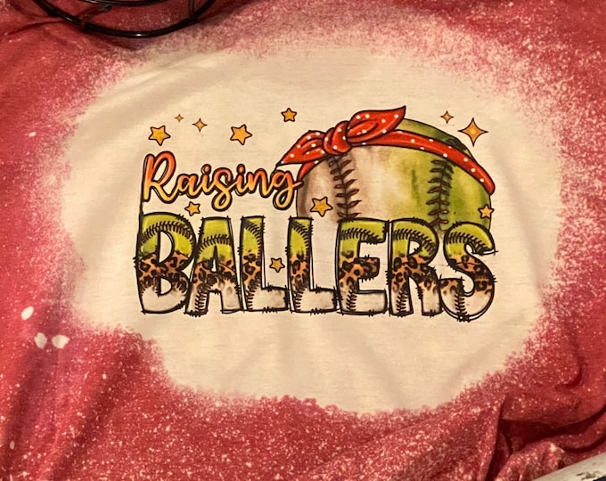 Raising Ballers, Softball T-shirt, Baseball T-shirt, Bleached 50/50 Blend T-shirt, Softball Mom, Baseball Mom, T-shirt, Trending Clothing