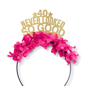 40th Birthday Crown, Tiara for Women, 40th Birthday Decoration, Birthday Hat, Party Decor , 40 Never Looked So Good