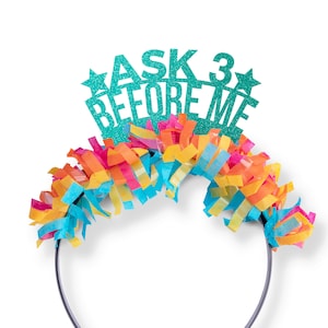 Ask 3 Before Me Party Crown - Teacher Prop - Remote Learning Headband for Teacher - Back to School - Homeschool - Elementary