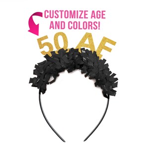 Funny 50th Birthday Gift, 50 AF Birthday Tiara, Custom Birthday Gift for her, Birthday Photo Prop
