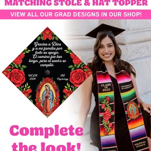 May include: A graduation cap topper and stole set. The black cap topper features red roses and text in Spanish. The stole is multi-colored with text that reads "Class of 2025" and "University of Arizona".