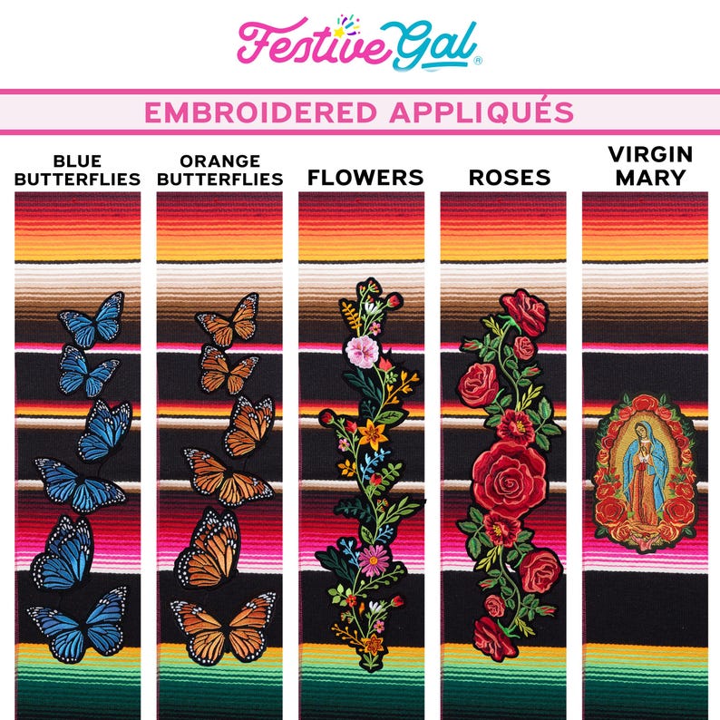 May include: Embroidered appliqu&eacute;s featuring various designs. The designs include blue butterflies, orange butterflies, flowers, roses, and a Virgin Mary image. The text "Festive Gal" and "Embroidered Appliqu&eacute;s" are visible.