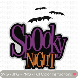 Titolo della notte spettrale - file SVG PNG JPG * per molto spettrale casa stregata spaventosa Ragnatela pipistrelli neri pipistrello Halloween Scrapbook Cricut Silhouette