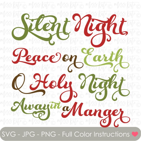 Christmas Phrases Set 2 - SVG PNG JPG files for Happy Silent Night Peace on Earth O Holy Night Away in a Manger Scrapbook Cricut Silhouette