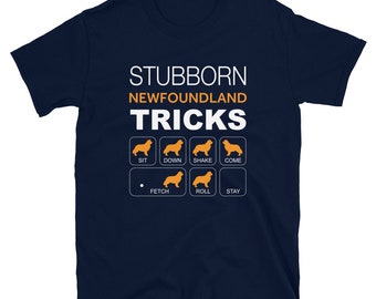 Newfoundland Stubborn Tricks, Dog Breed, Unisex T-Shirt