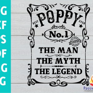 Poppy Papa Svg, Papa the Man Myth Legend Svg, Dia dos Pais Svg, Melhor Pai de Todos os Tempos svg Dad Shirt Tumbler Gift Him - Pronto para cortar Cricut/Silhouette