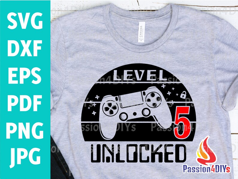 Download Level 5 Unlocked svg 5th Birthday Boy Gamer / 5 years Old ...
